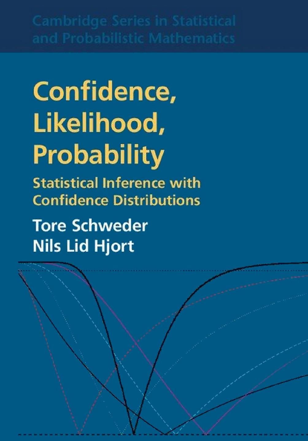 Confidence, Likelihood, Probability  Statistical Inference with Confidence Distributions 2016.pdf