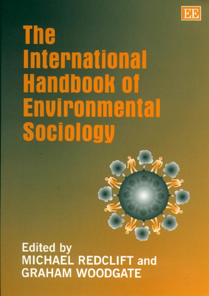 The International Handbook of Environmental Sociology 1997