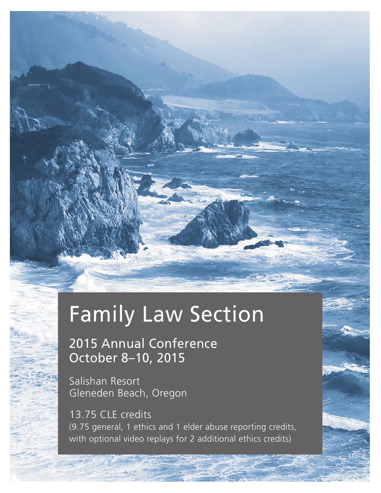 2015 Family Law Section Conference  | Speaker Materials