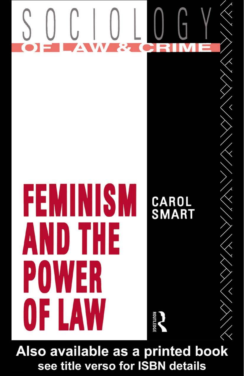 FEMINISM AND THE POWER OF LAW