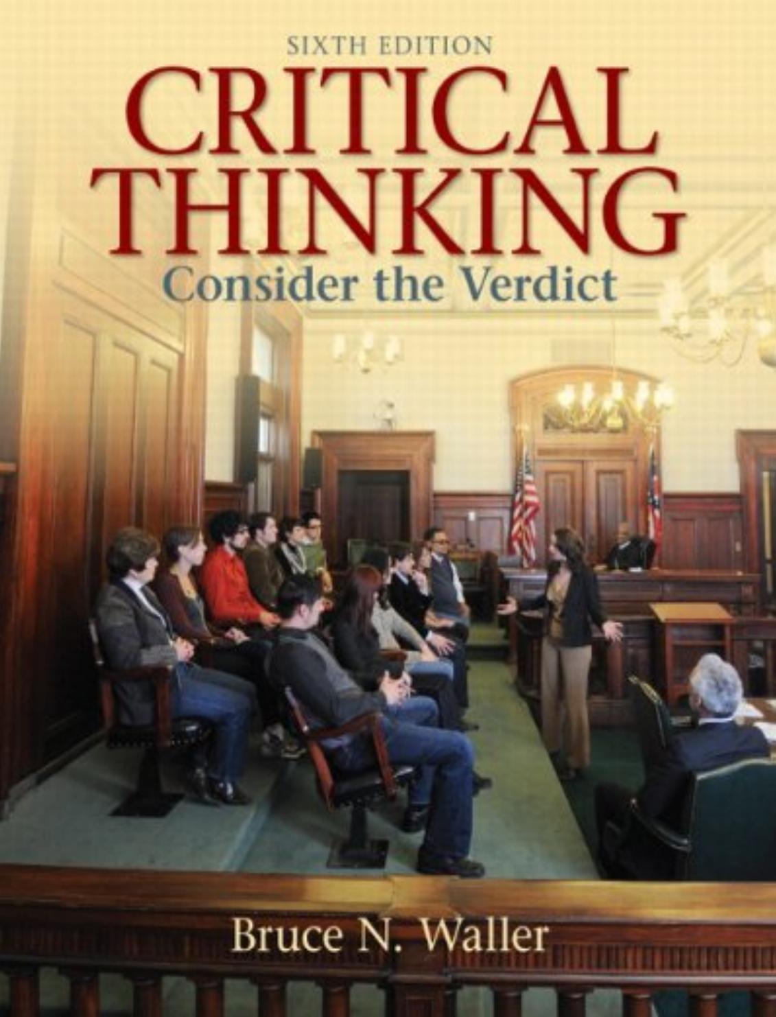 CRITICAL THINKING  Consider the Verdict Sixth Edition ( PDFDrive.com )
