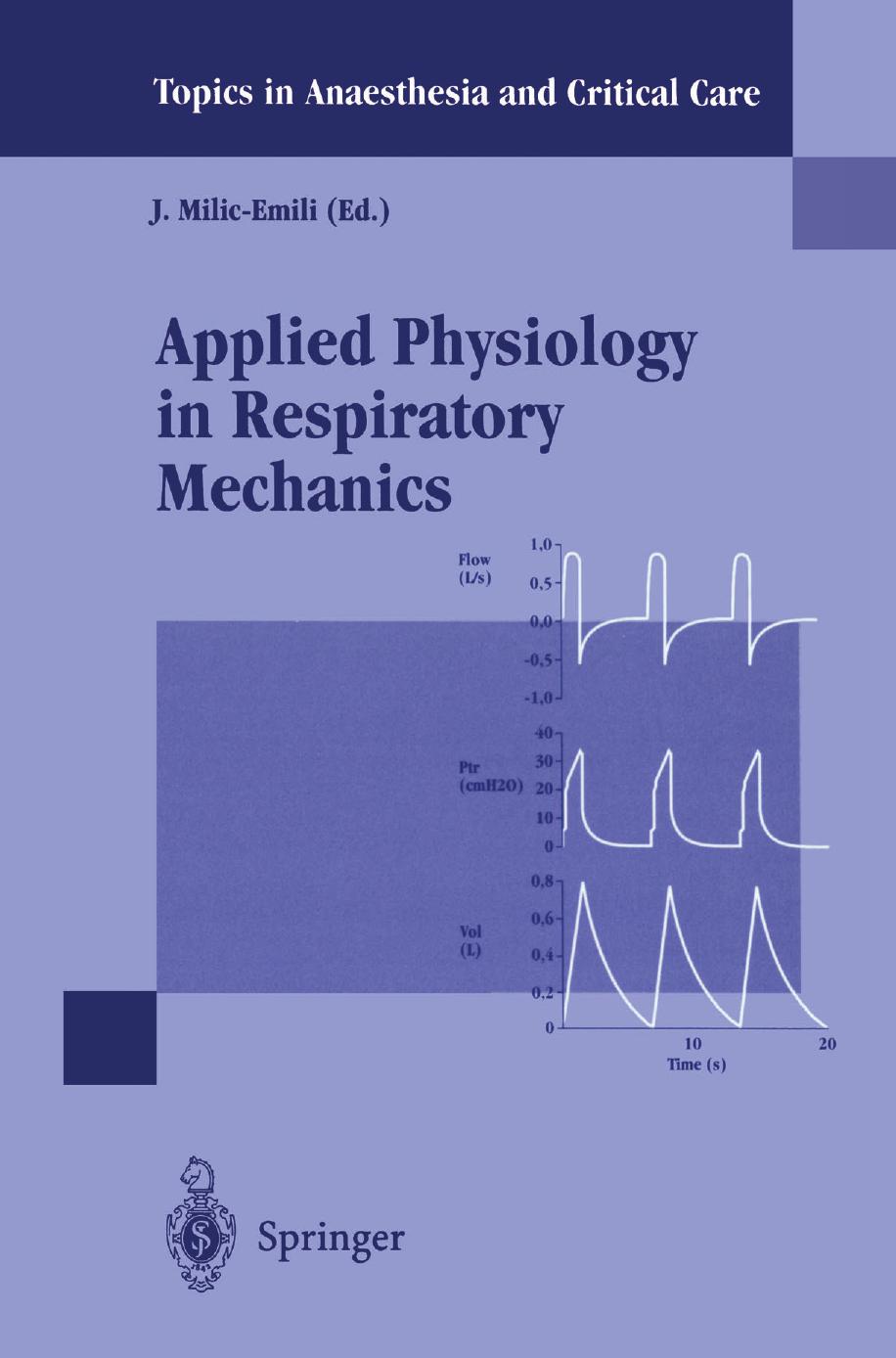 Applied Physiology in Respiratory Mechanics 1998