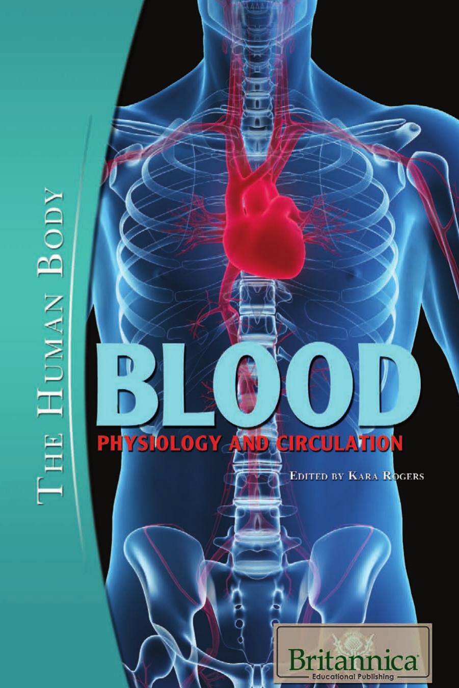 Blood: Physiology and Circulation
