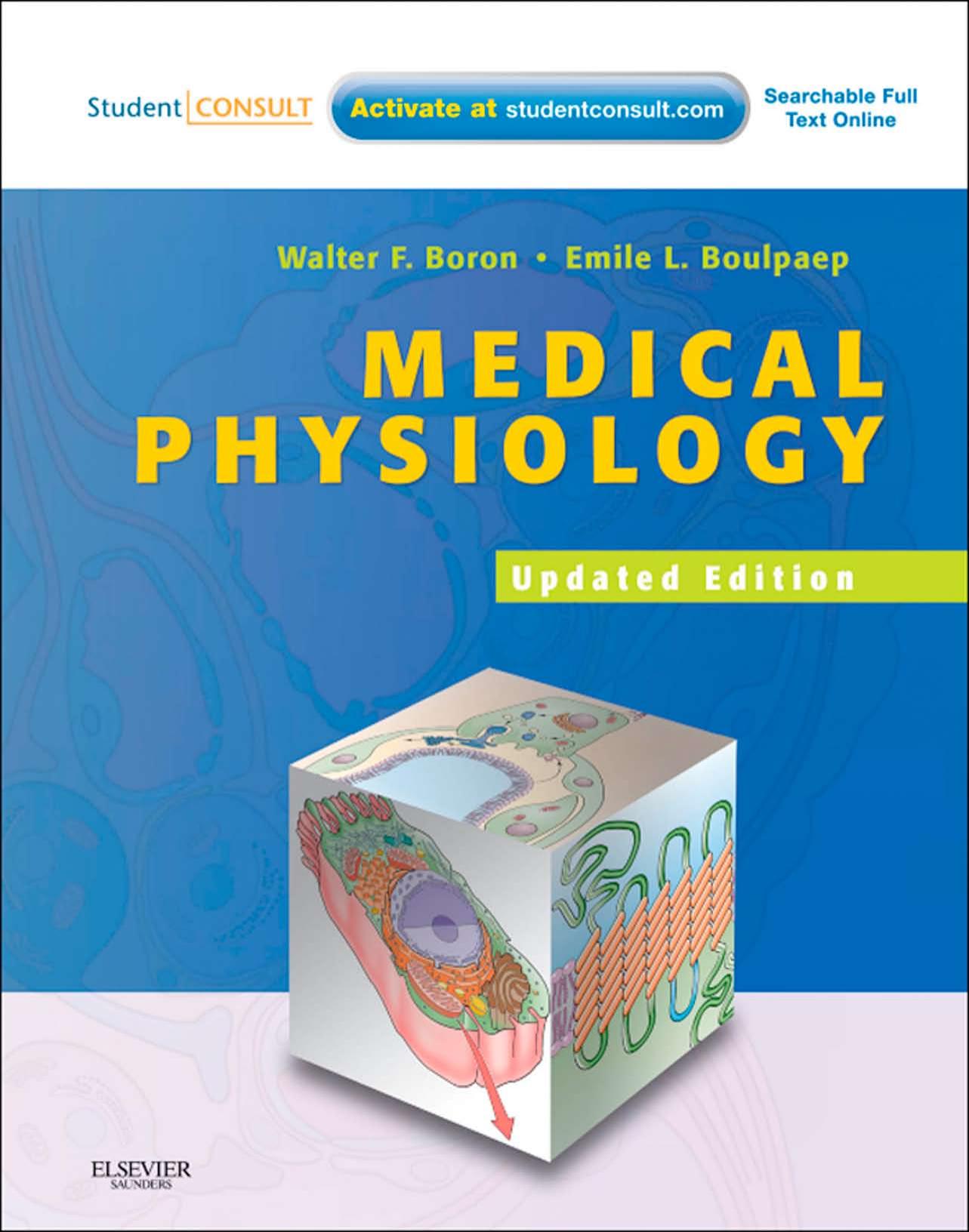 Medical Physiology, Updated Edition  With STUDENT CONSULT Online Access, 2012