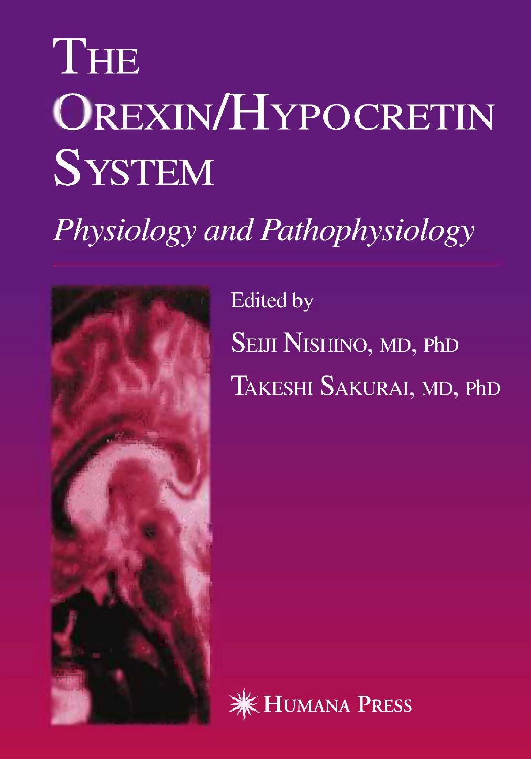The Orexin Hypocretin System  Physiology and Pathophysiology 2006