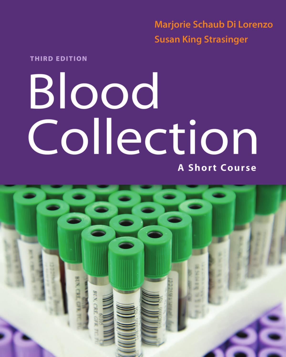 Blood Collection: A Short Course, 3rd ed