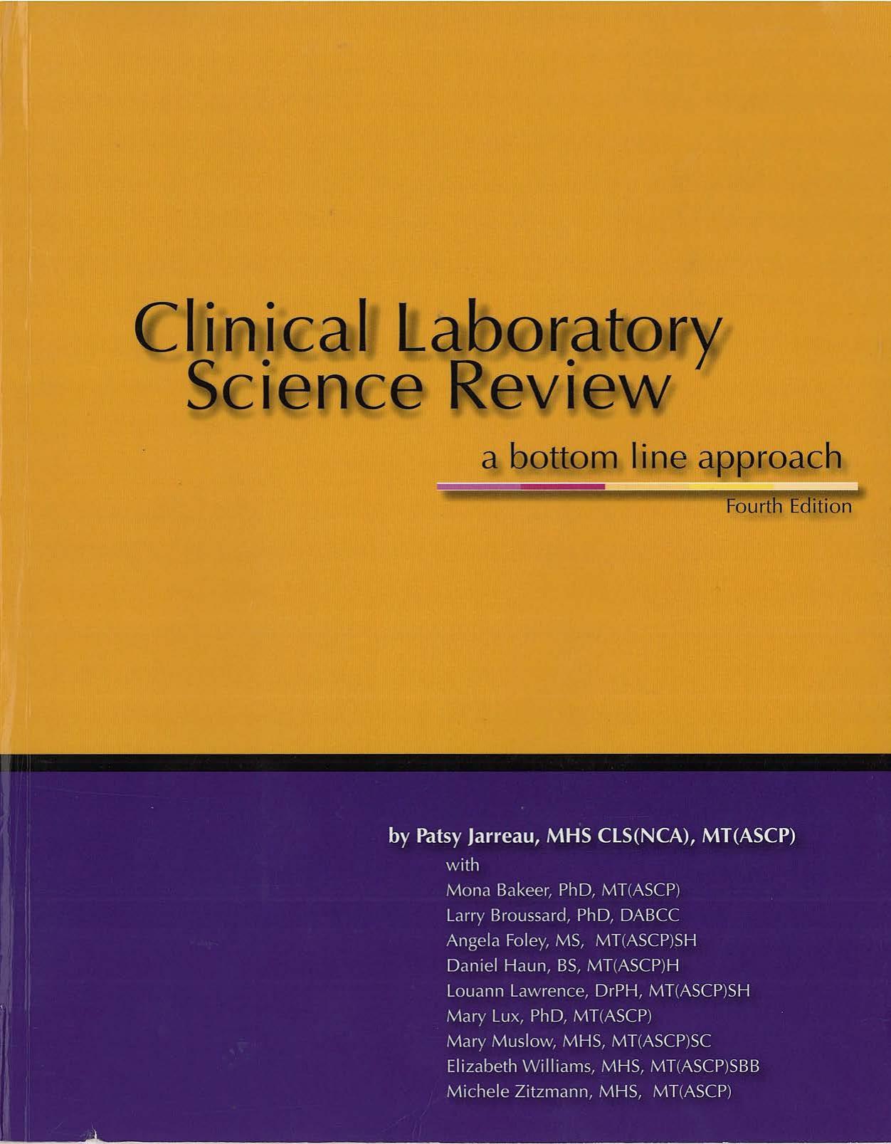 CLINICAL LAB SCIENCE REVIEW 4th ed 2011