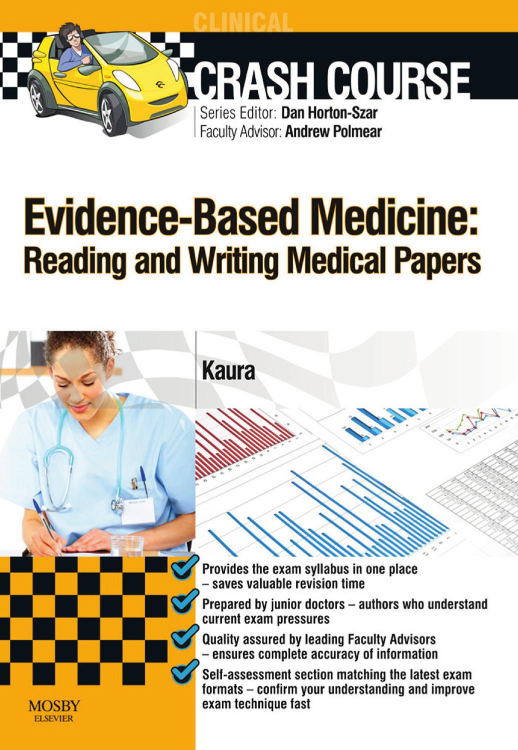 Crash Course: Evidence-Based Medicine: Reading and Writing Medical Papers
