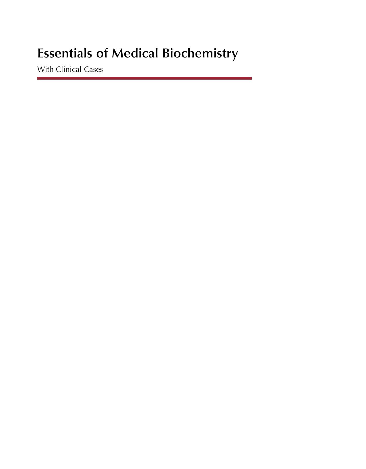 ESSENTIALS OF MEDICAL BIOCHEMISTRY WITH CLINICAL CASES