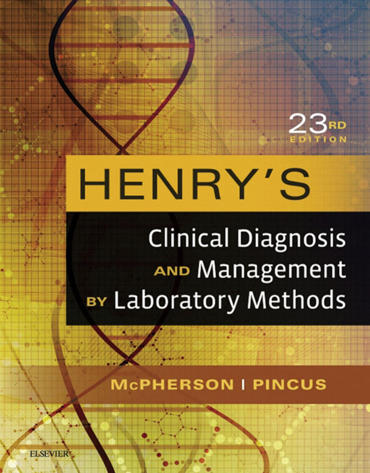 HENRY'S CLINICAL DIAGNOSIS AND MGT BY LAB METHOD