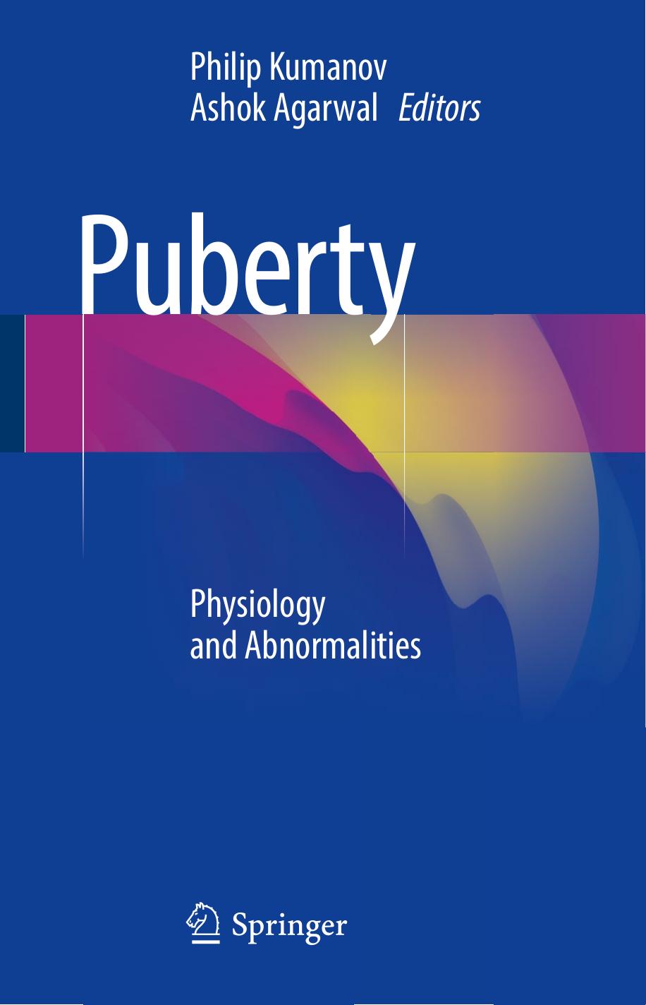 PUBERTY-PHYSIOLOGY AND ABNORMALITY