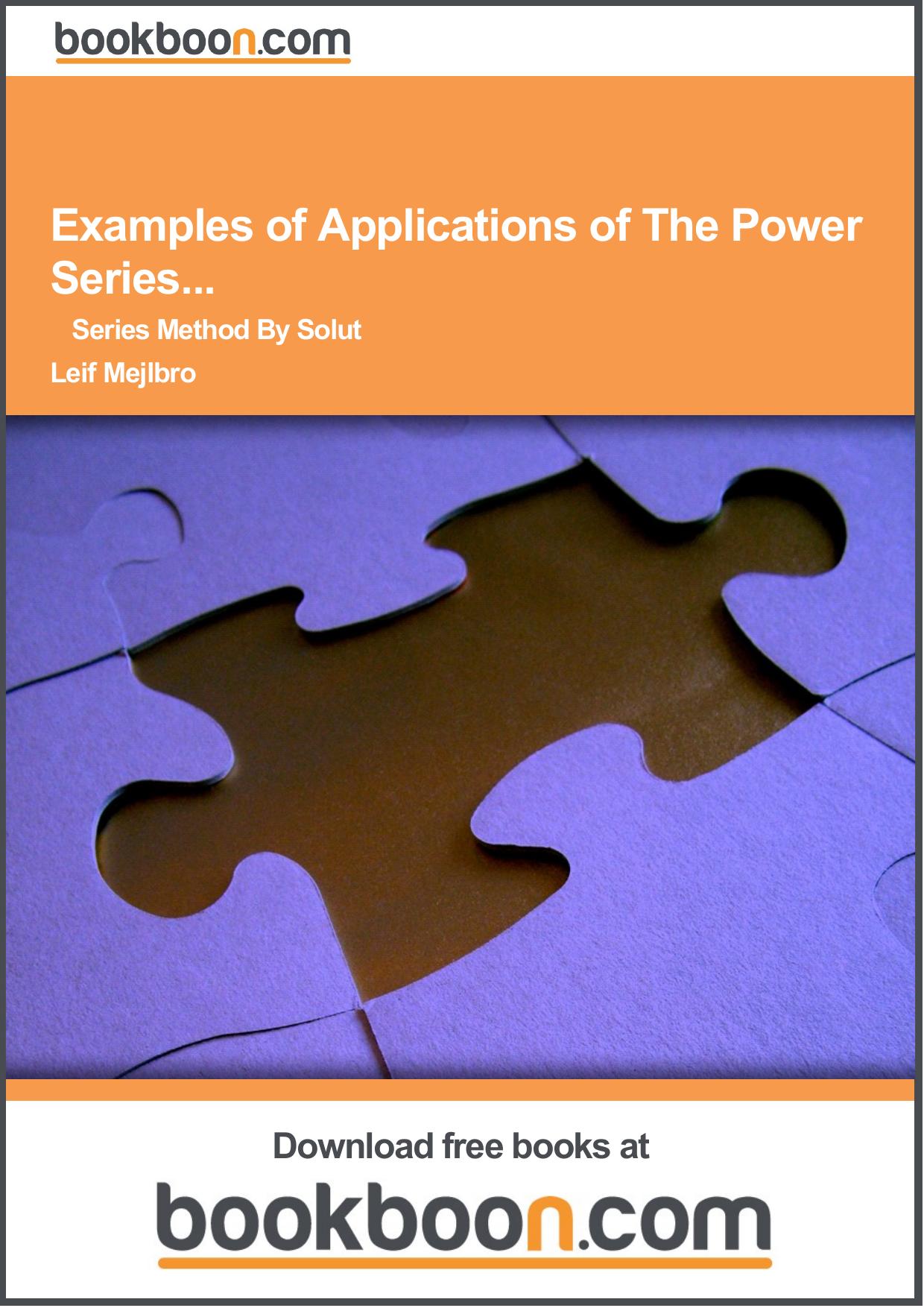 Examples of Applications of The Power Series... - Series Method By Solut