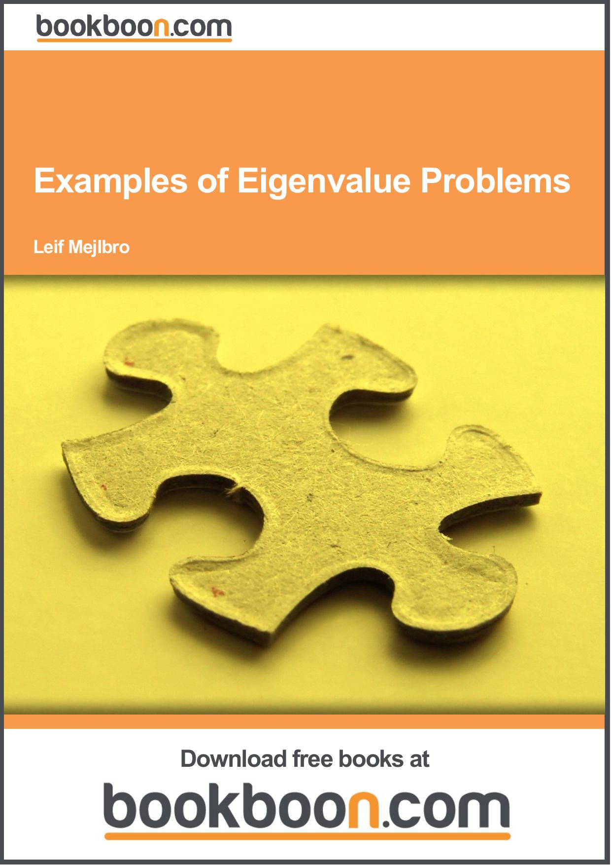 Examples of Eigenvalue Problems