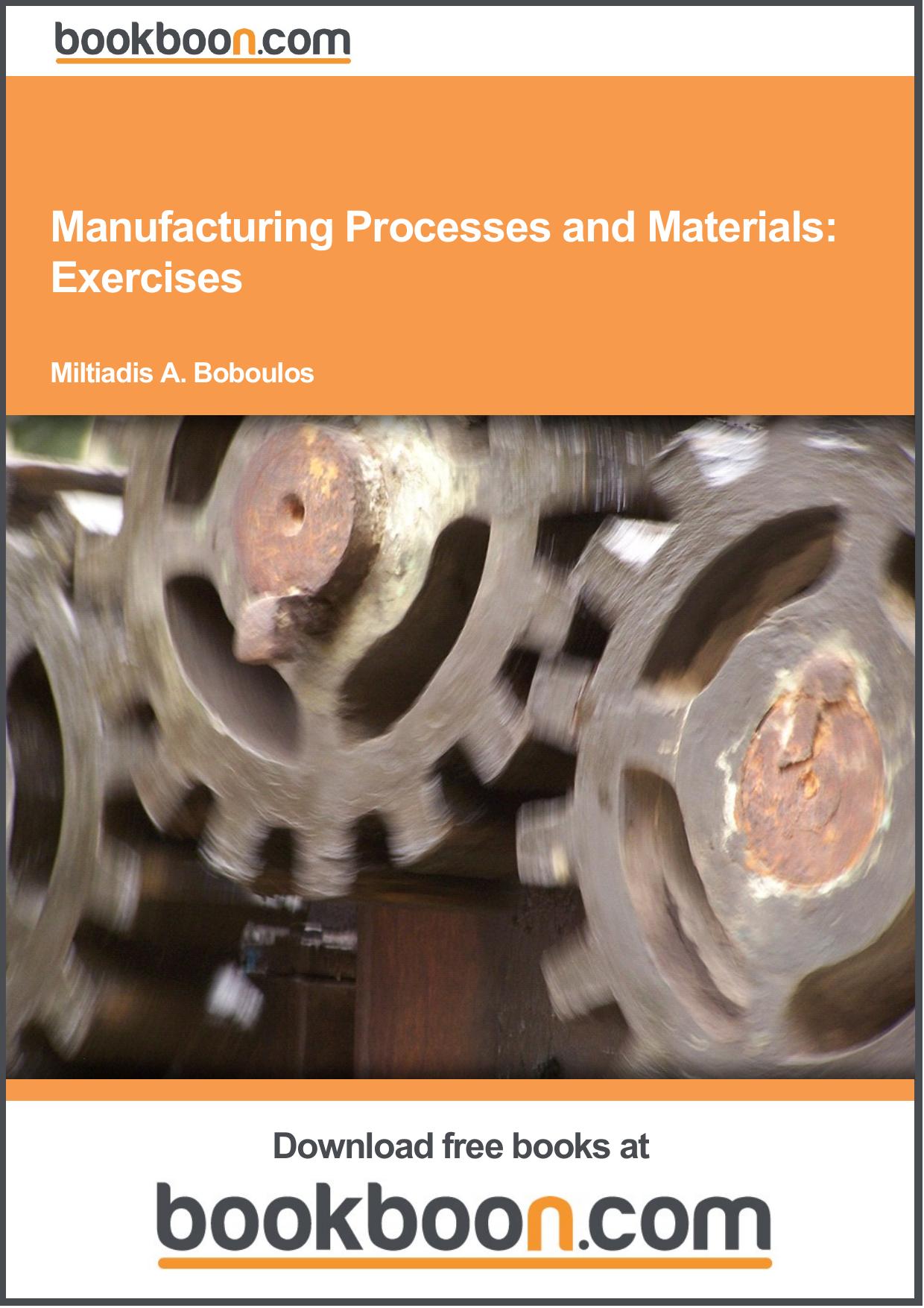 Manufacturing Processes and Materials: Exercises