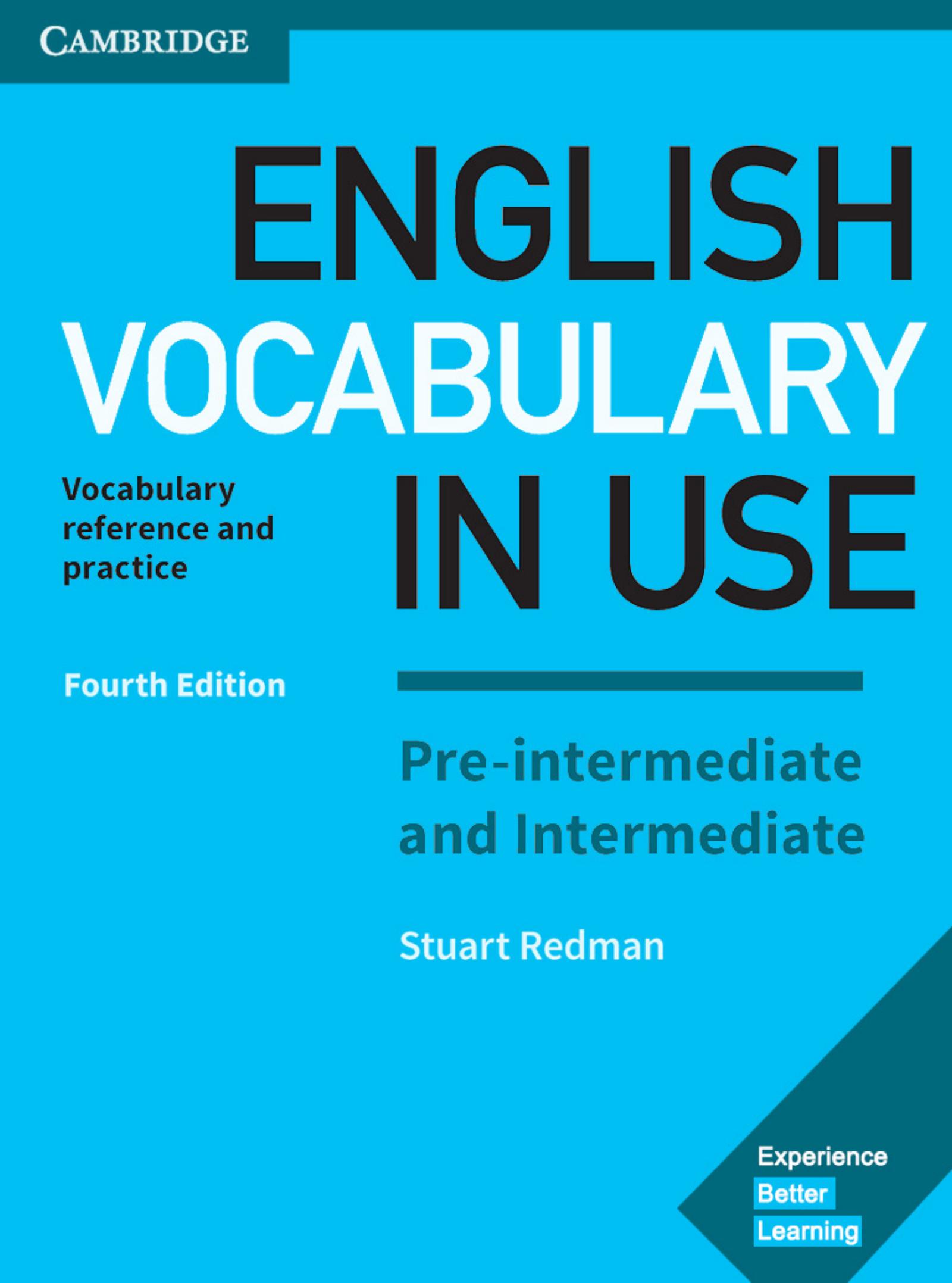 English Vocabulary in Use Pre-Intermediate and Intermediate Book with Answers- Vocabulary Reference and Practice by Stua 2018