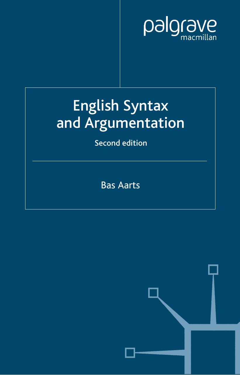English Syntax and Argumentation, Second edition