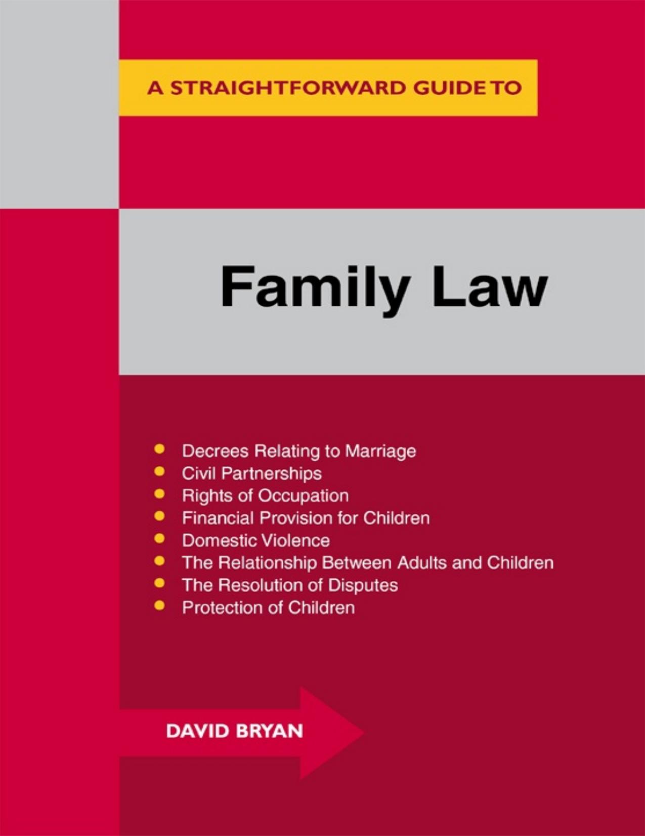 A Straightforward Guide to Family Law: A Concise Introduction to All Aspects of Family Law - PDFDrive.com