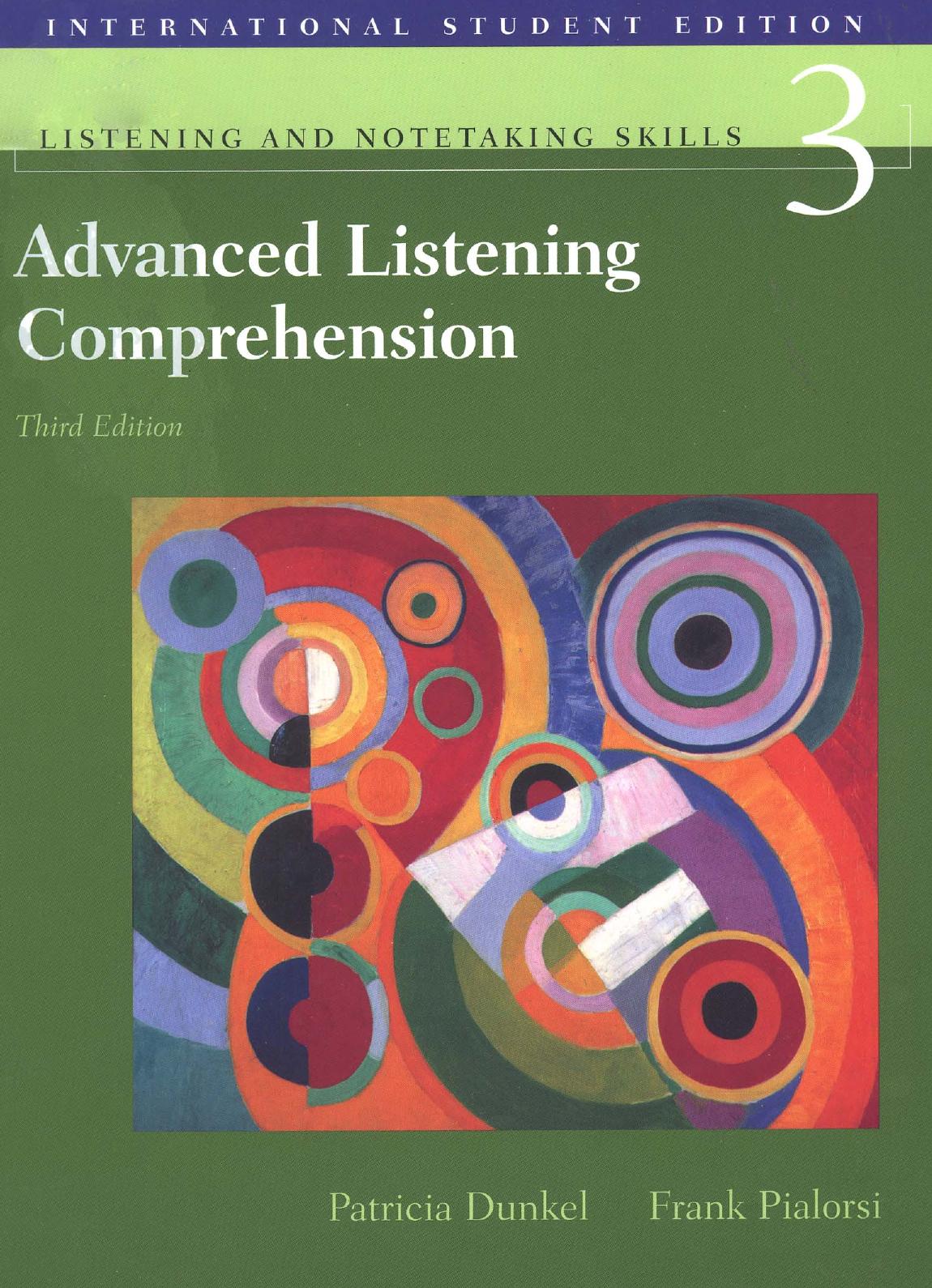 Advanced Listening Comprehension  Developing Aural and Notetaking Skills-Heinle ELT (2005)