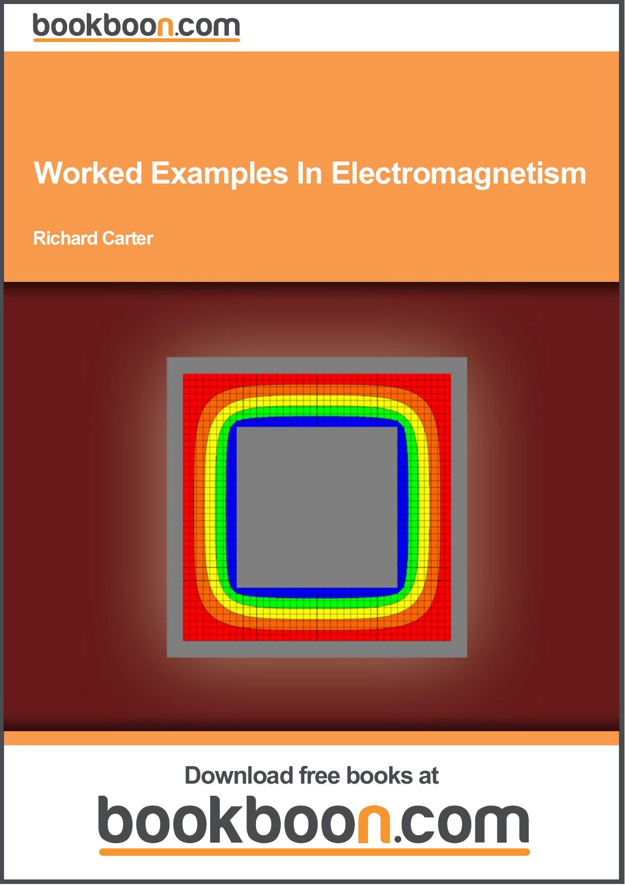 Worked Examples In Electromagnetism