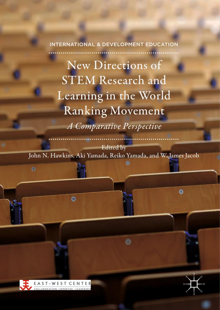 New Directions of STEM Research and Learning in the World Ranking Movement  A Comparative Perspect