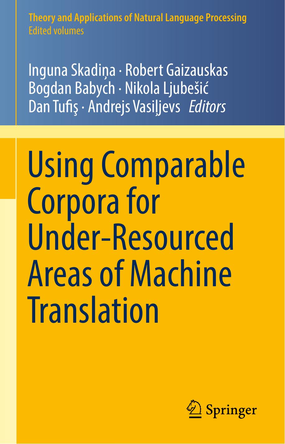 Using Comparable Corpora for Under-Resourced (Theory and Applications of Natural Language Processing)   2019