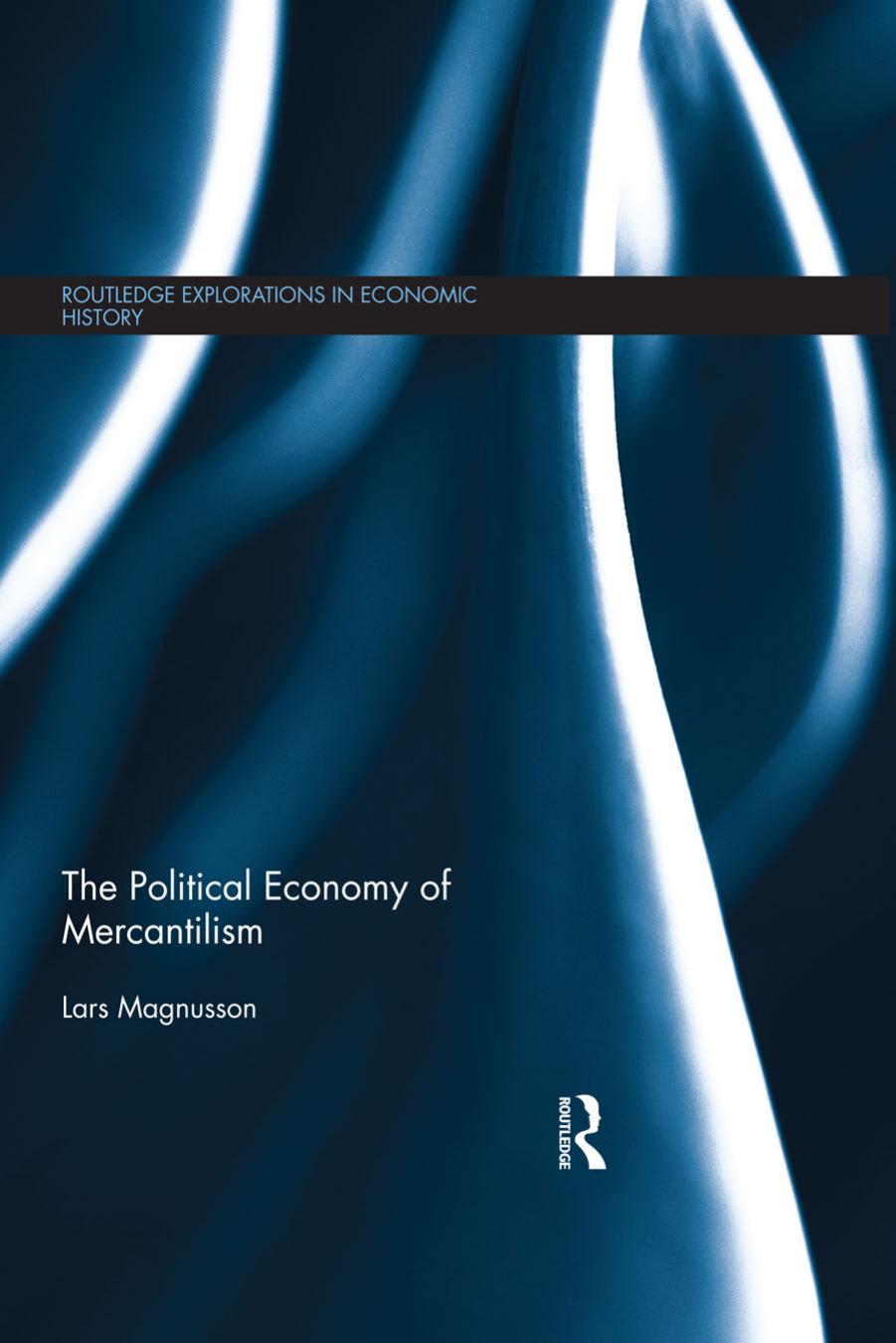 The Political Economy of Mercantilism, 2015