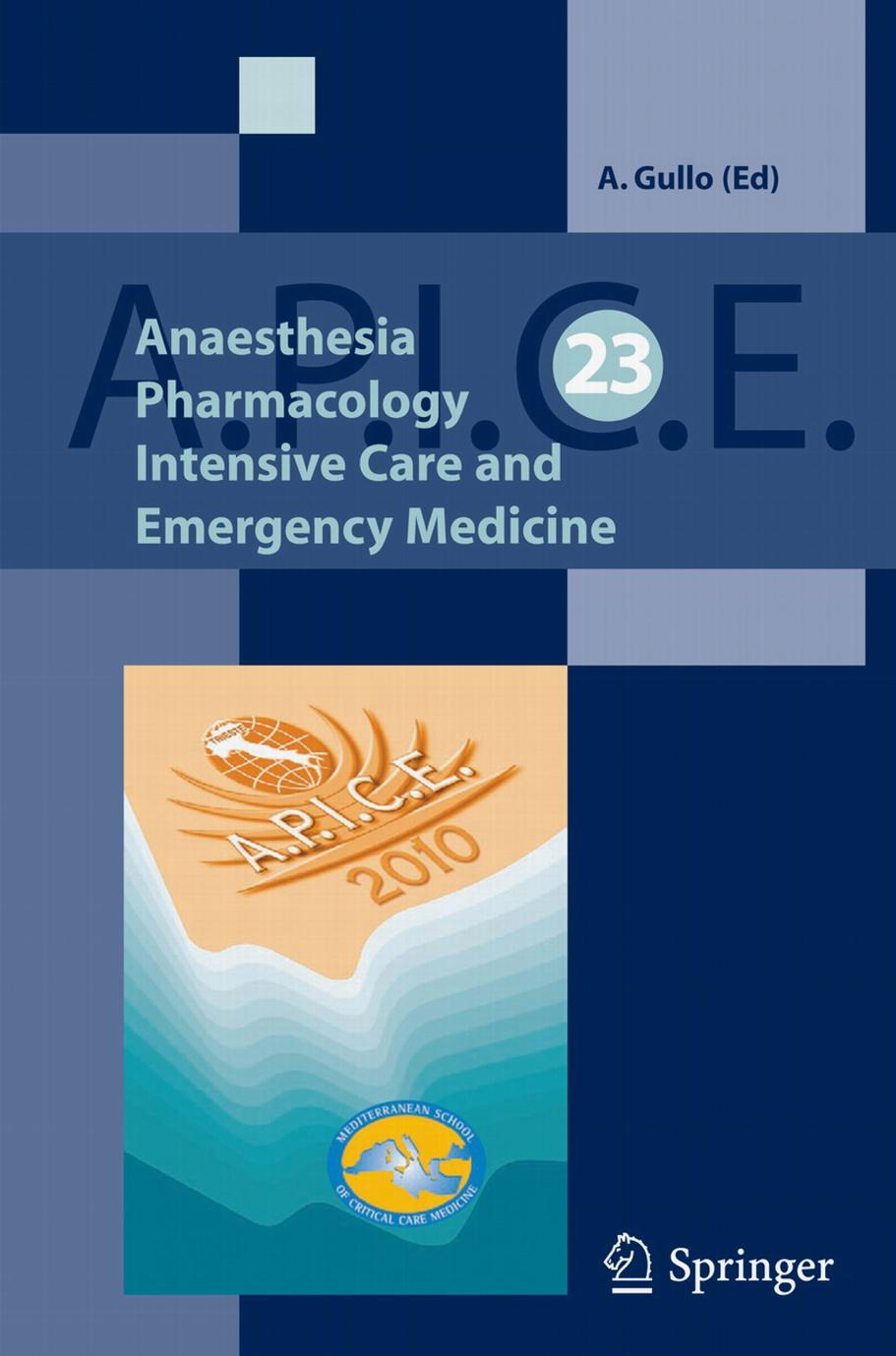 Anaesthesia, Pharmacology, Intensive Care and Emergency  2011