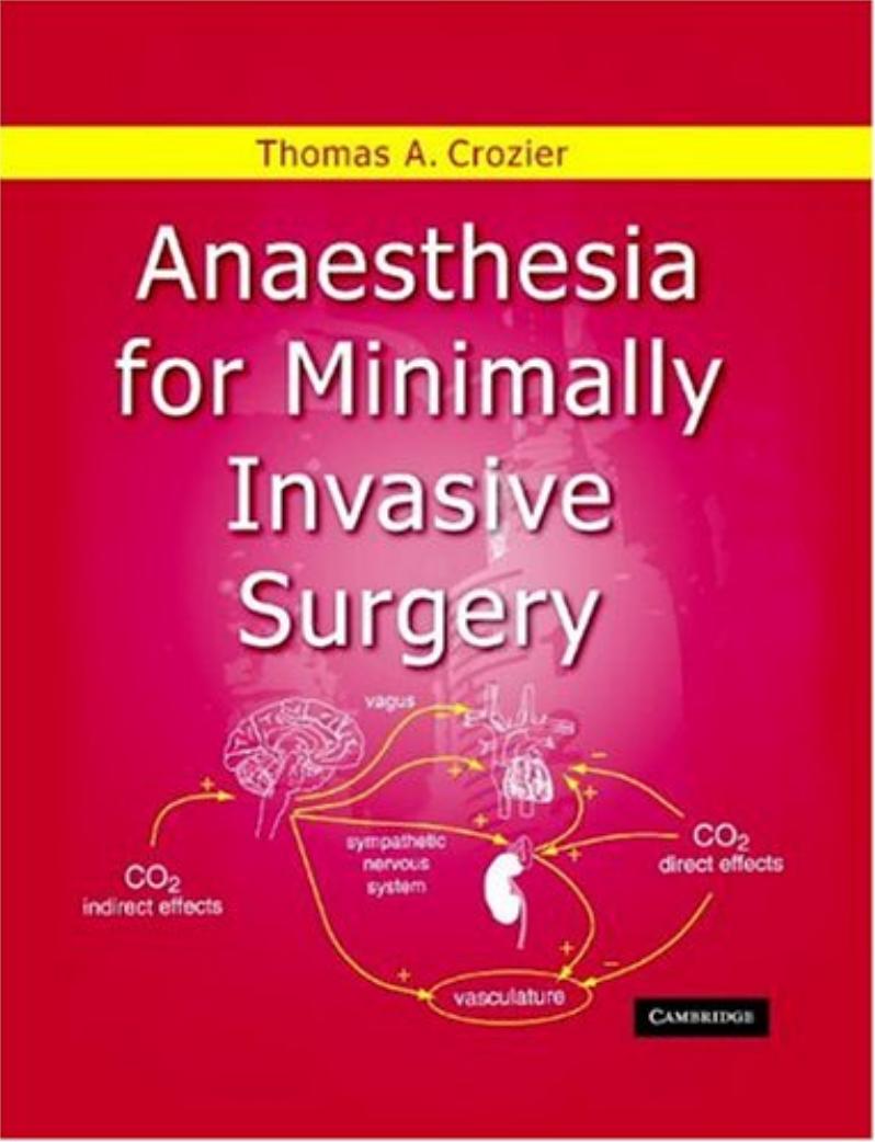 Anaesthesia for Minimally Invasive Surgery 2004