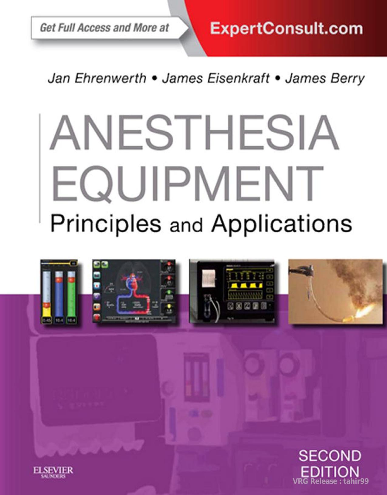 Anesthesia Equipment  Principles and Applications 2013