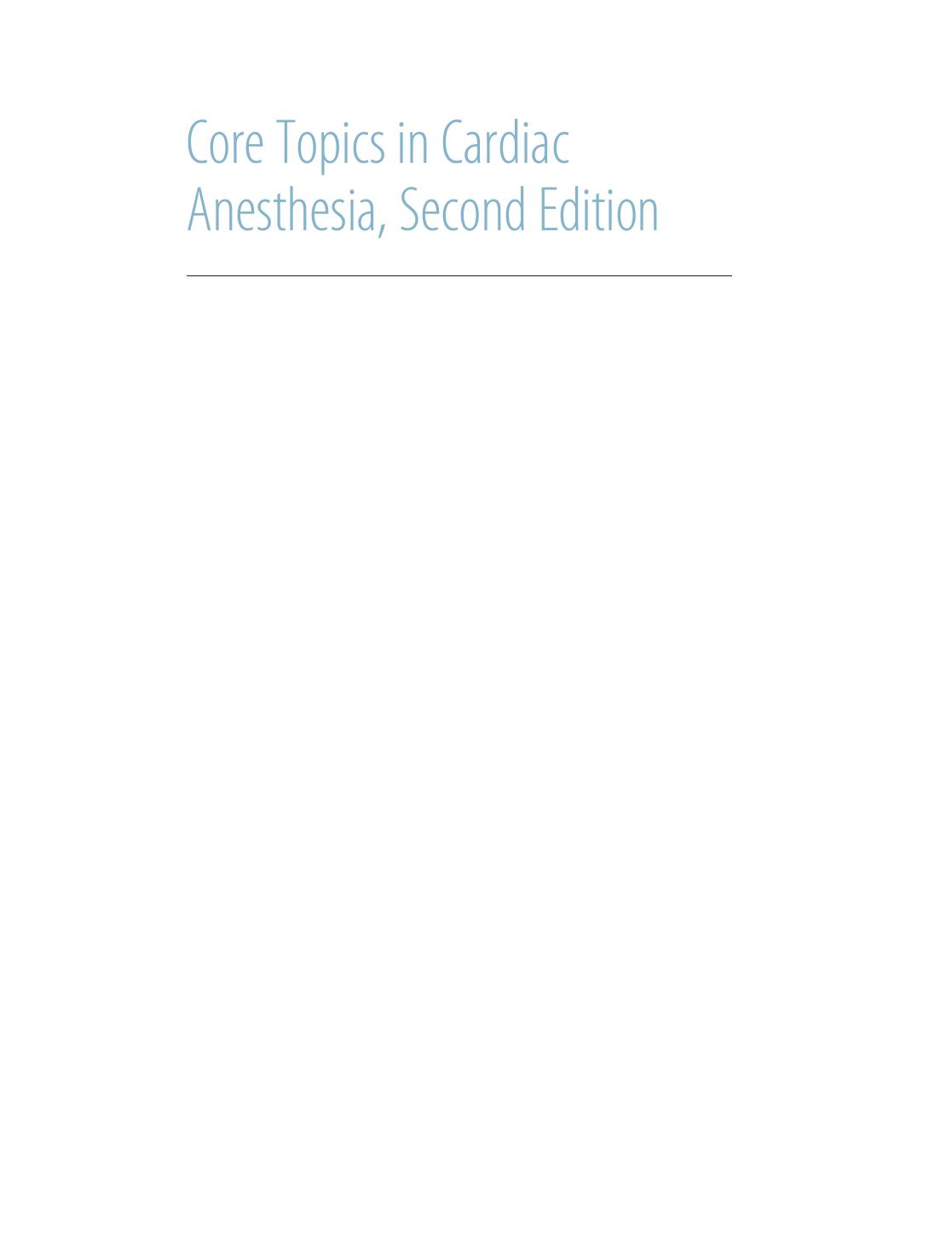 Core topics in cardiac anaesthesia 2nd ed 2012