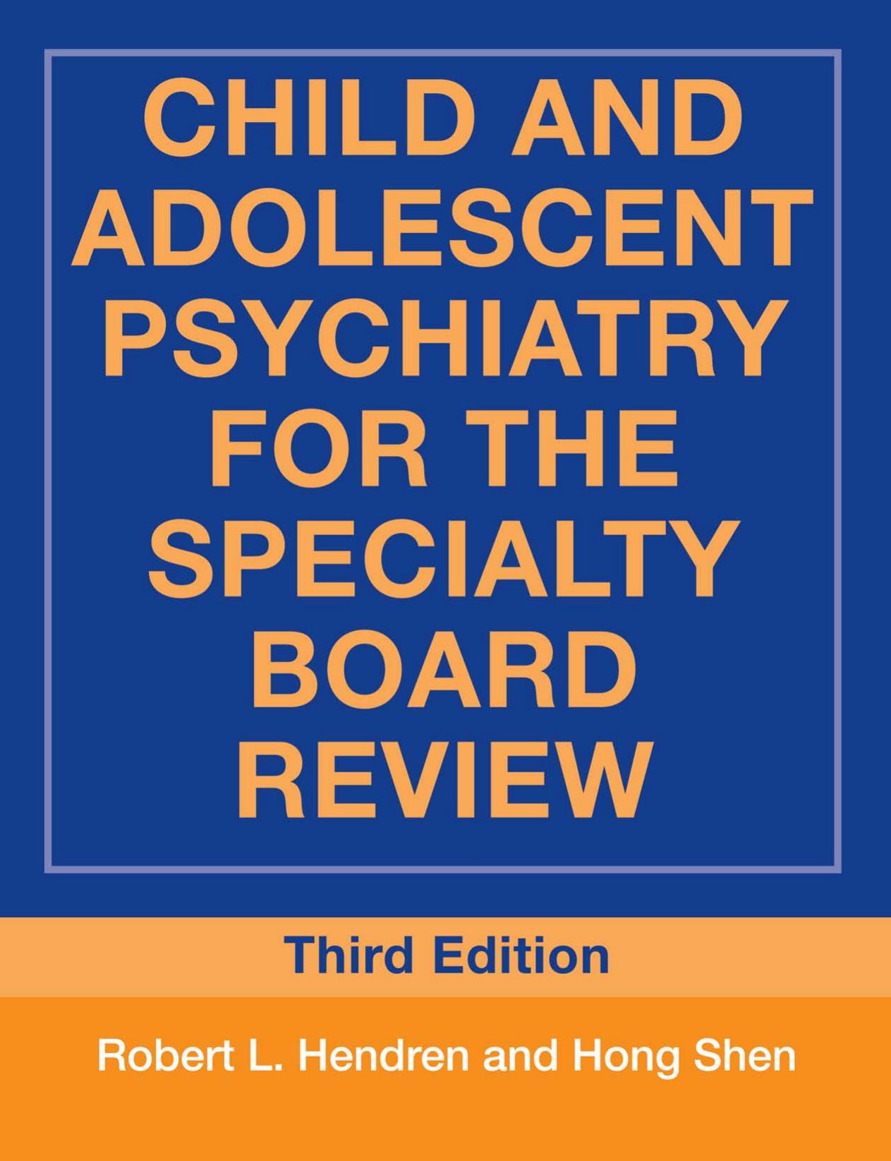 Child and Adolescent Psychiatry for the Specialty Board Review (Brunner/Mazel Continuing Education in Psychiatry)
