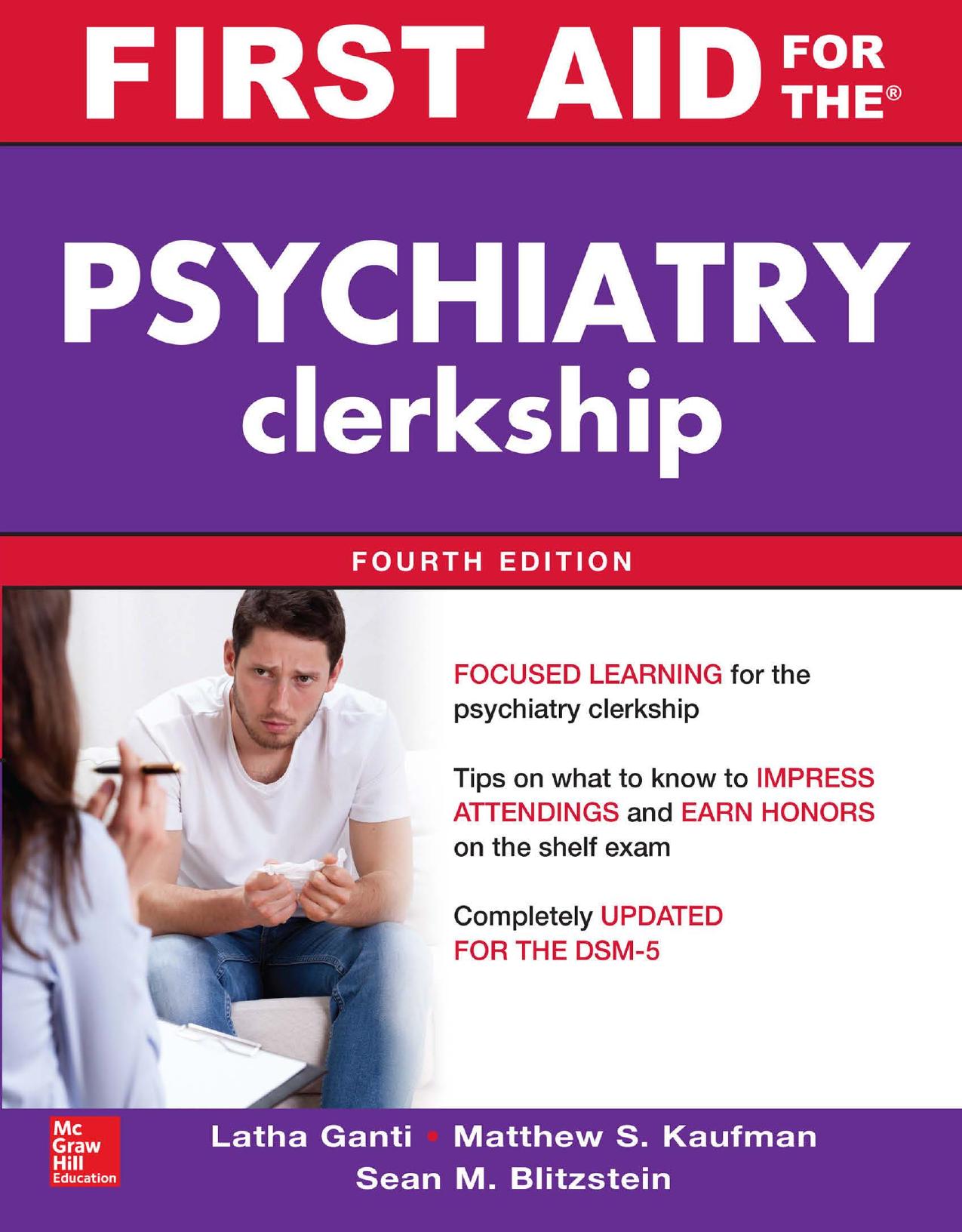 First Aid for The® Psychiatry Clerkship: Fourth Edition