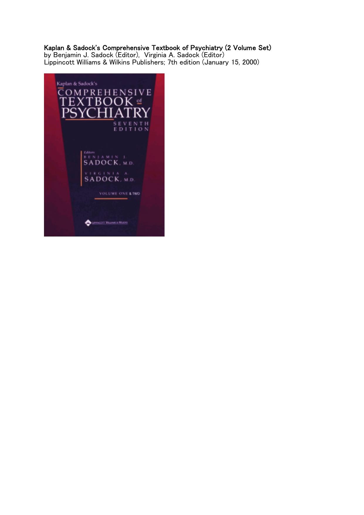 Kaplan & Sadock's Comprehensive Textbook of Psychiatry 7e Vols 1& 2