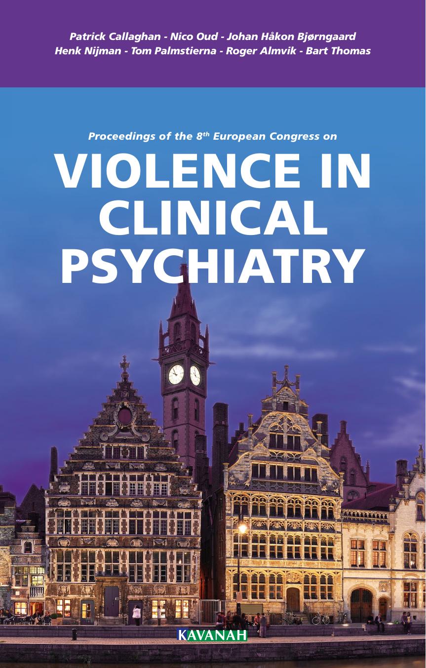 Proceedings 8th Violence in Clinical Psychiatry 2013