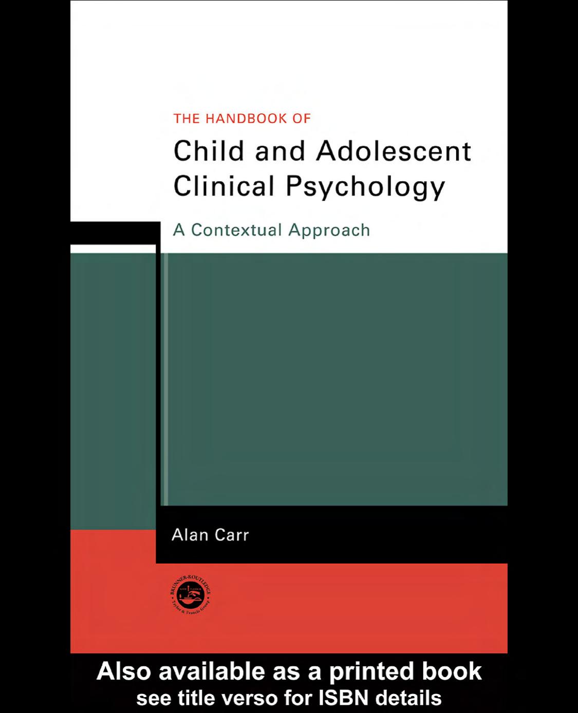 The Handbook of Child and Adolescent Clinical Psychology: A Contextual Approach