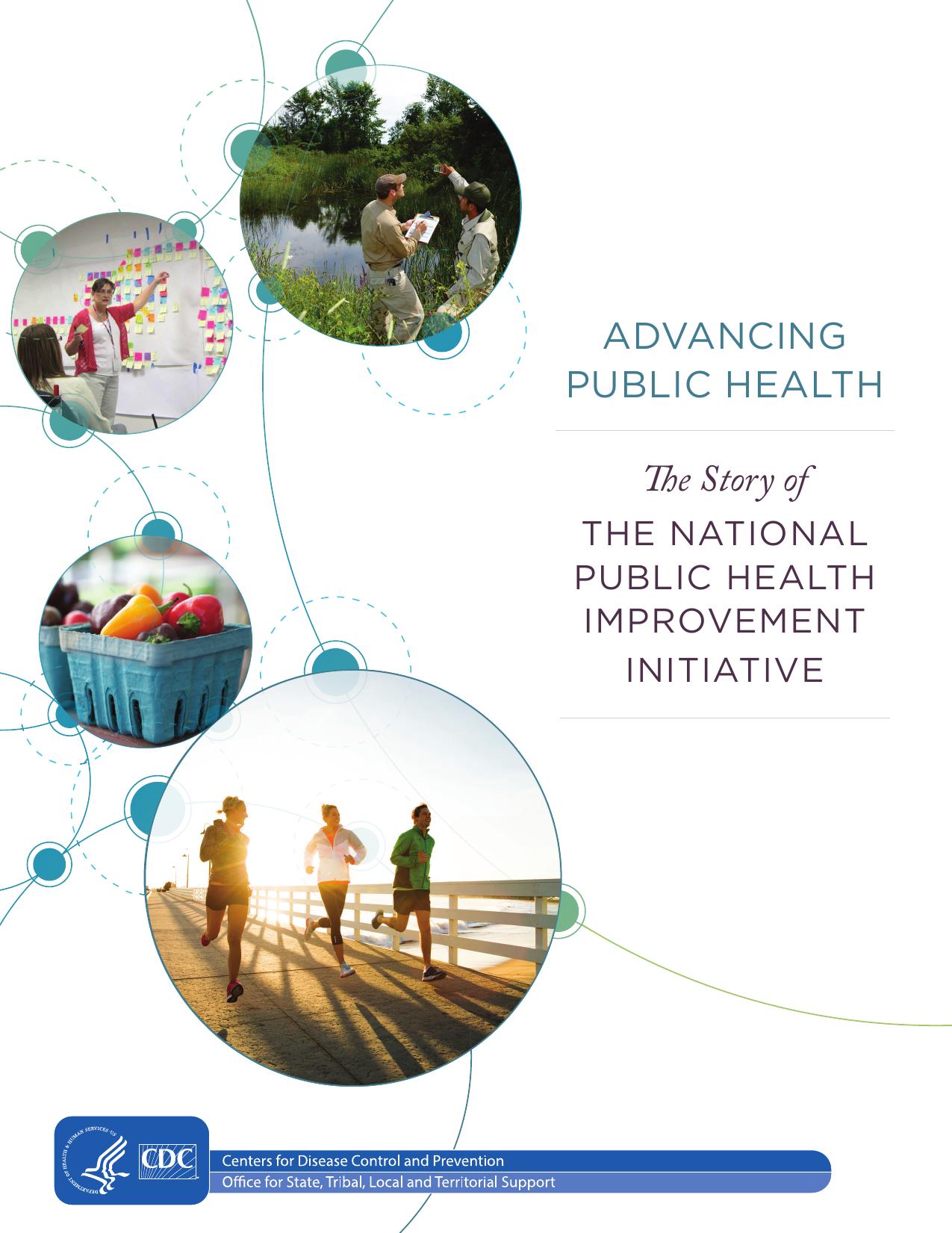 Advancing Public Health: The Story of the National Public Health Improvement Initiative