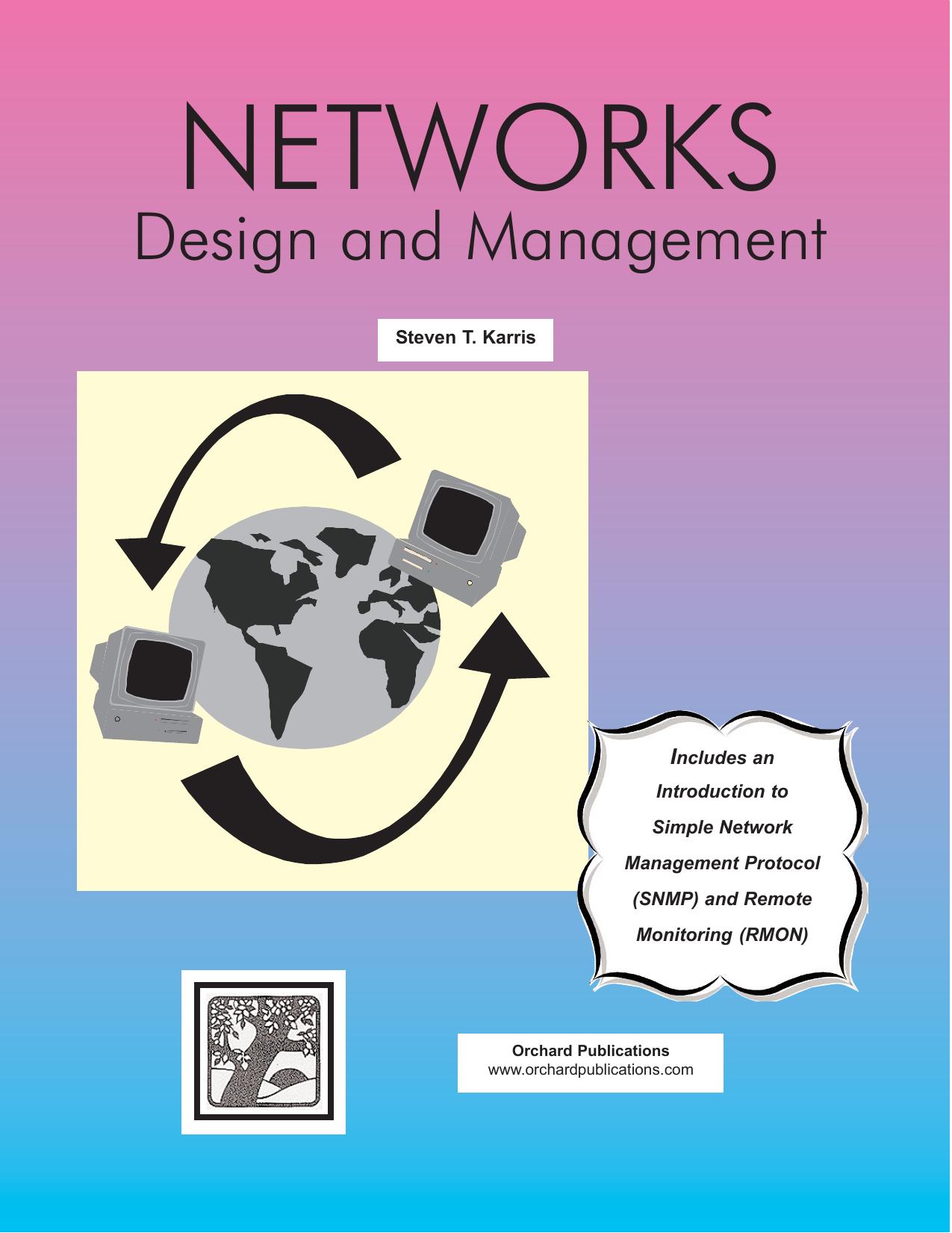 Networks: Design and Management