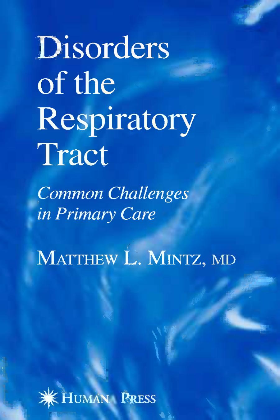Disorders of the Respiratory Tract  Common Challenges in Primary Care 2006