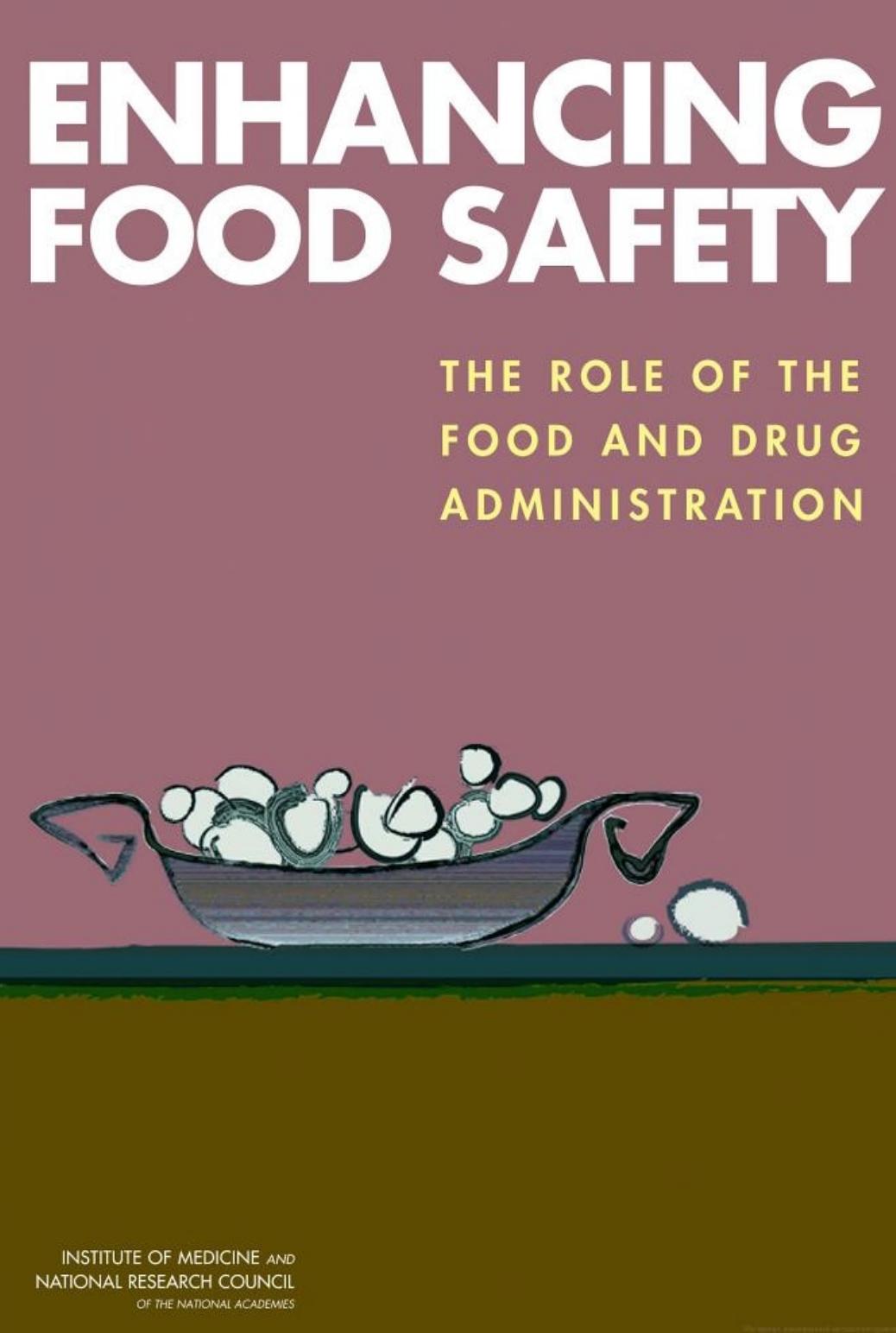 Enhancing Food Safety: The Role of the Food and Drug Administration