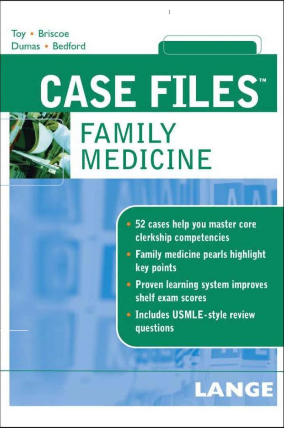Case Files Family Medicine 2007