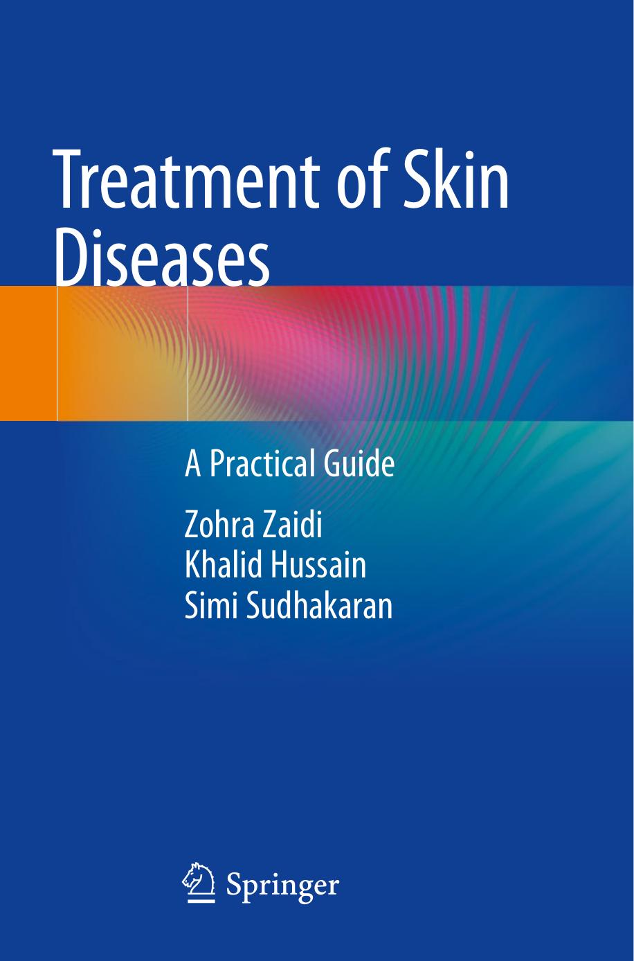 Treatment of Skin Diseases  A Practical Guide 2019