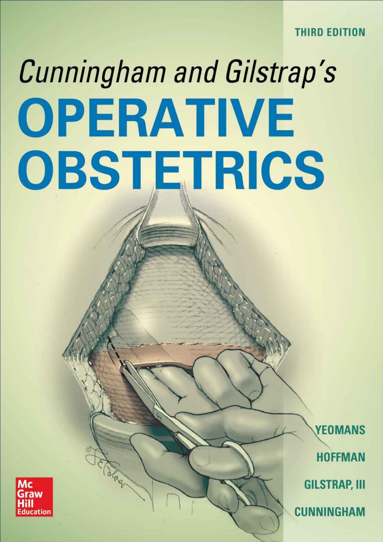 Cunningham and Gilstrap’s Operative Obstetrics 3rd ed 2017