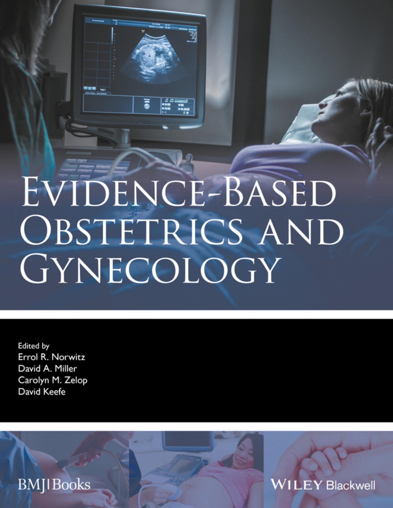 Evidence-Based Obstetrics and Gynecology