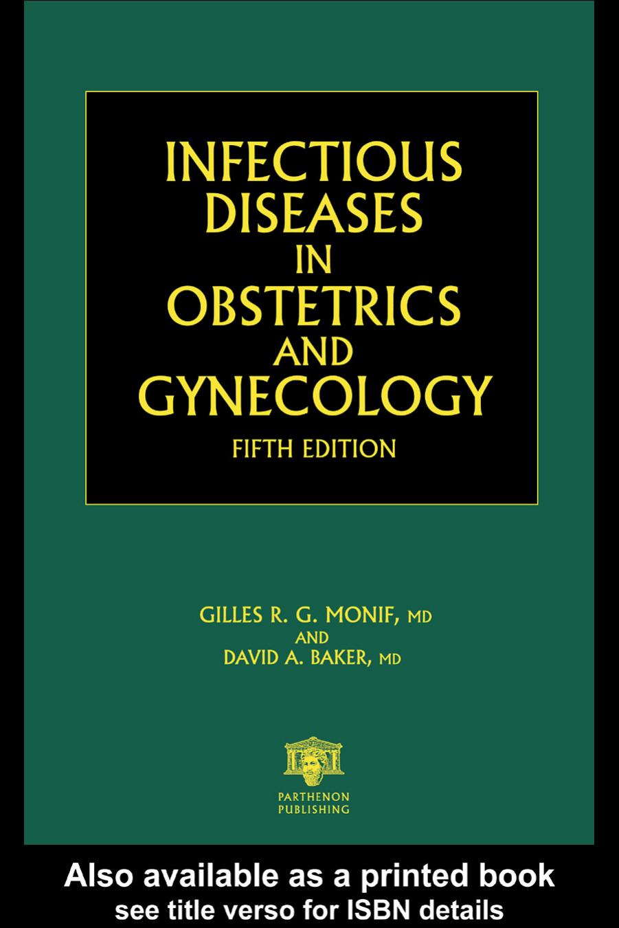 INFECTIOUS DISEASES IN OBSTETRICS AND GYNECOLOGY