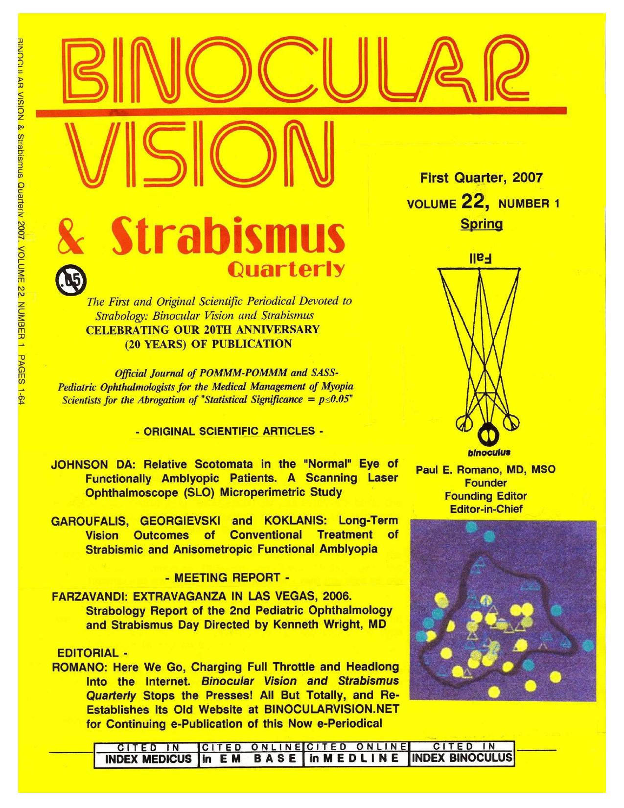 BINOCULAR VISION & STRABISMUS QUARTERLY 2007