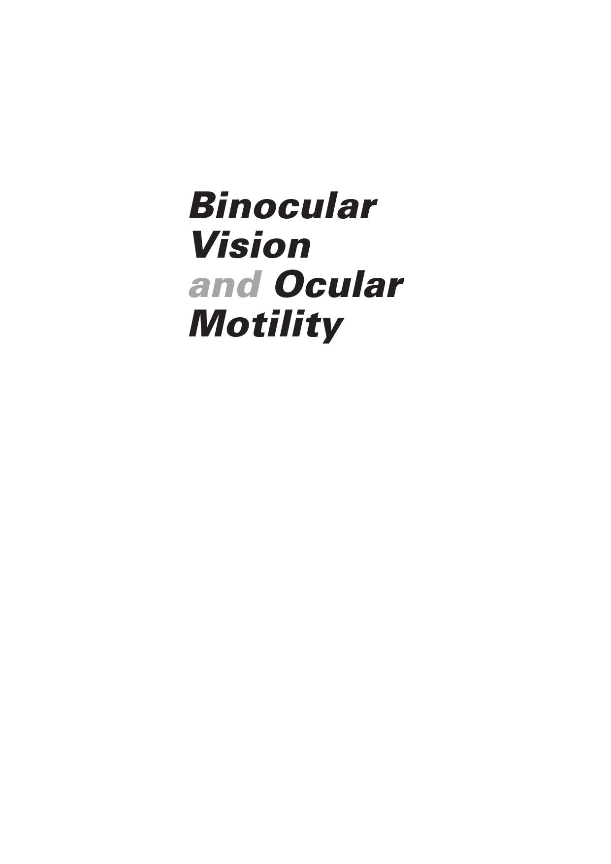 Binocular Vision and Ocular Motility 6ed