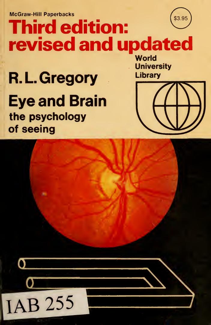 Eye and brain : the psychology of seeing