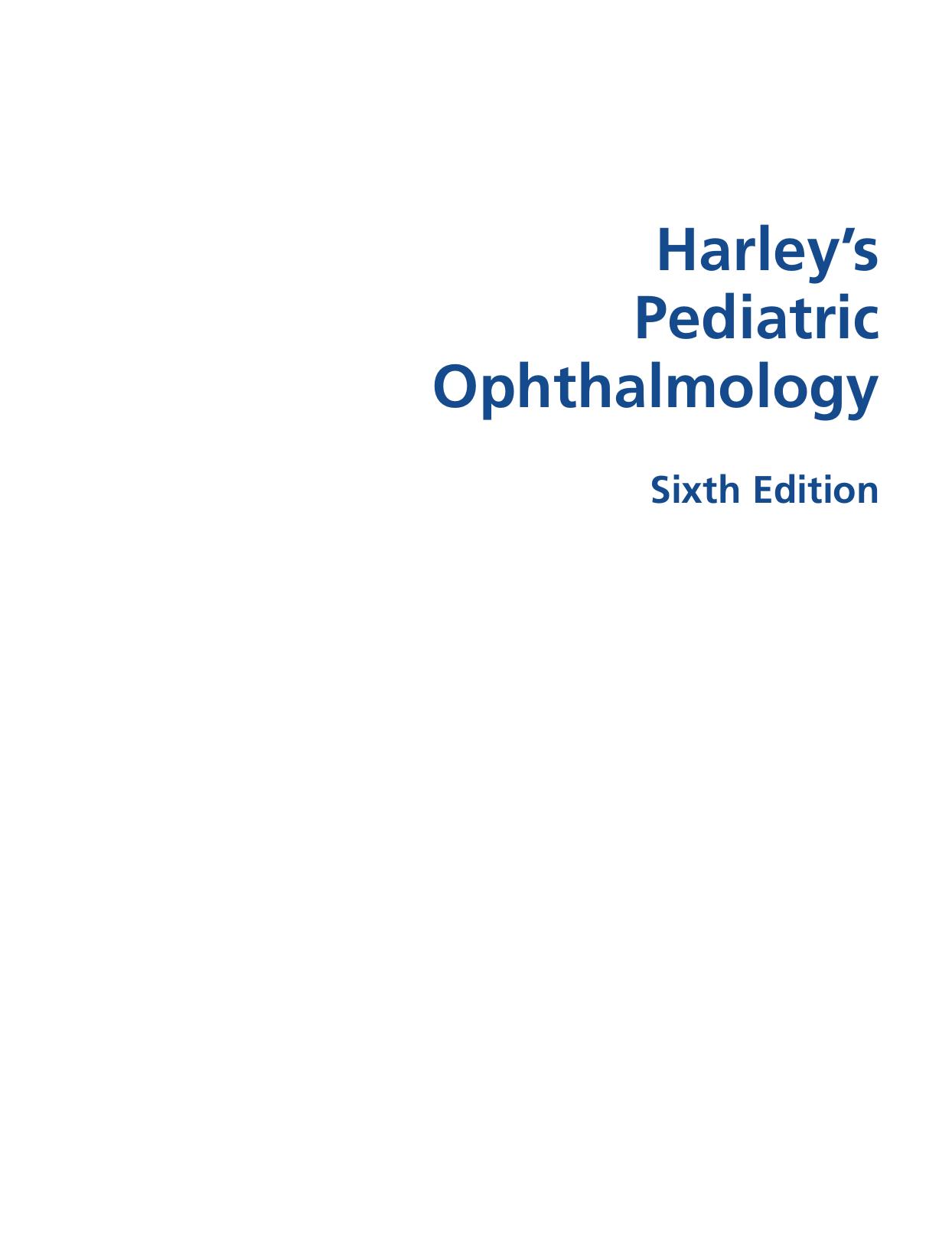 Harley's Pediatric Ophthalmology