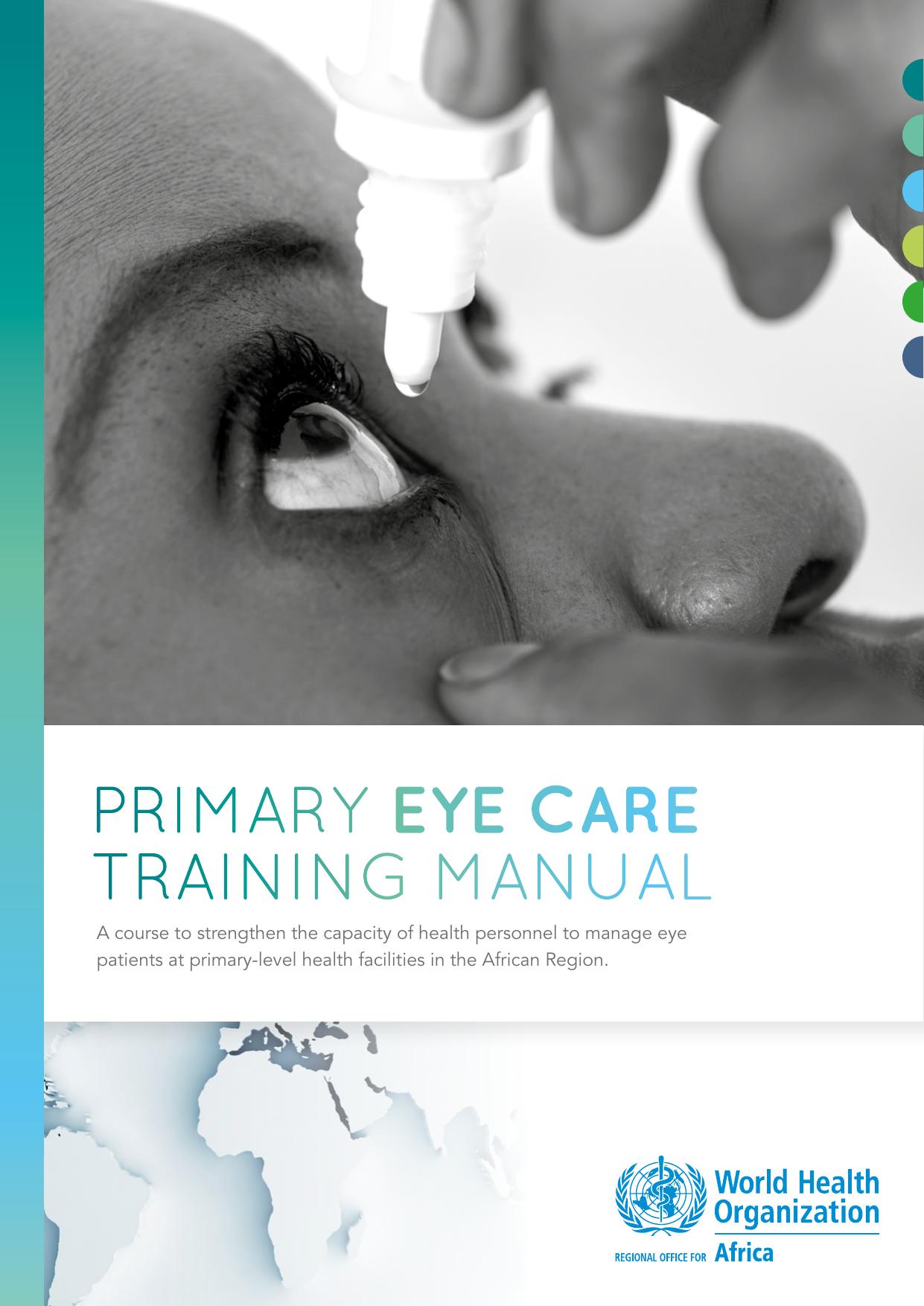 Primary Eye Care training manual WHO 2018