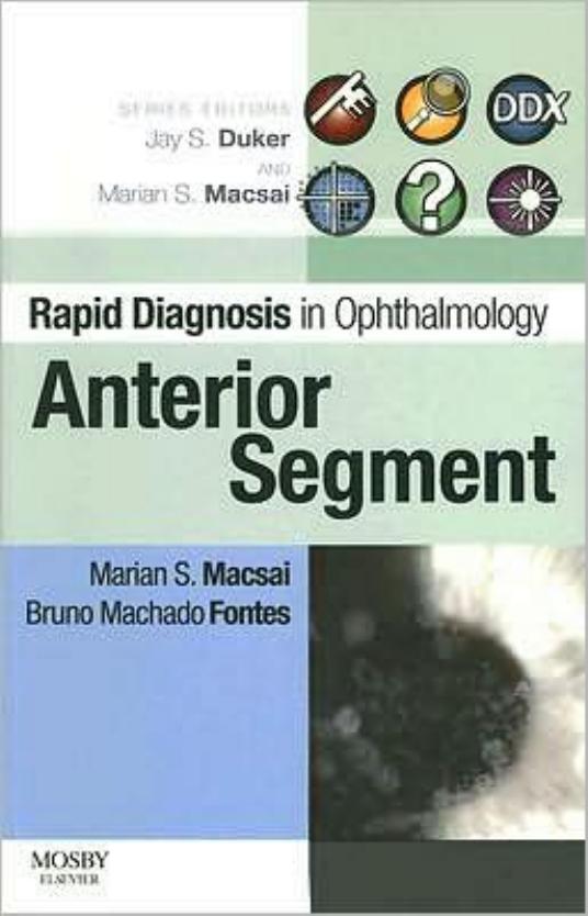 Rapid Diagnosis in Ophthalmology Series: Anterior Segment